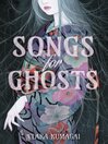 Songs for Ghosts